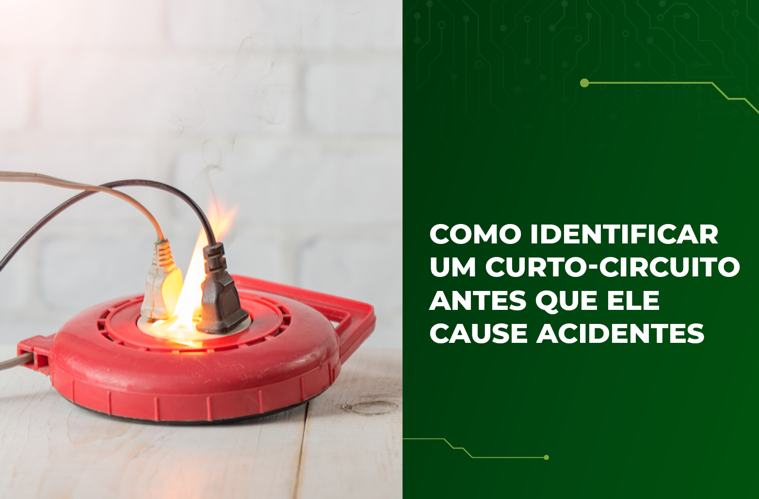 Como identificar um curto-circuito antes que ele cause acidentes ...