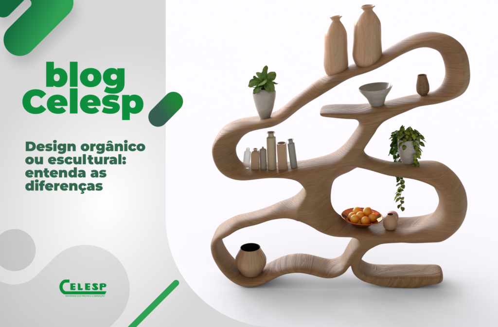 design orgânico ou escultural